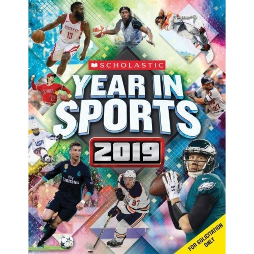 Scholastic Year in Sports 2019 by Shoreline‎ Publishing Group and James...